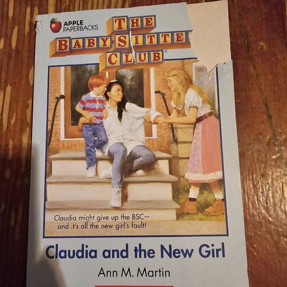 Claudia and the New Girl by Ann M. Martin The Baby-Sitters Club # 12